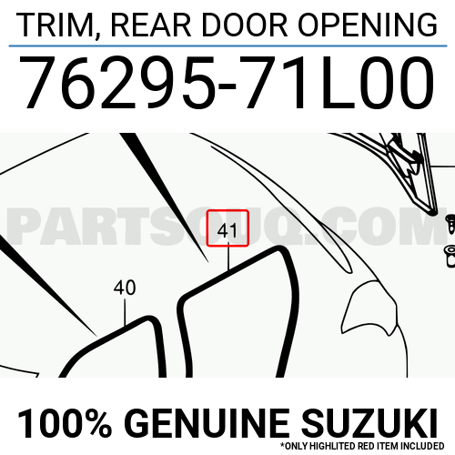 NEW Genuine Suzuki SWIFT 2011-2017 Rear Door BODY Seal 76295-71L01